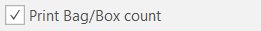 2. Print Bag/Box count