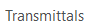 11. Transmittals