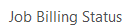 3. Job Billing Status