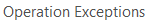 5. Operation Exceptions