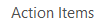 5. Employee Action Items
